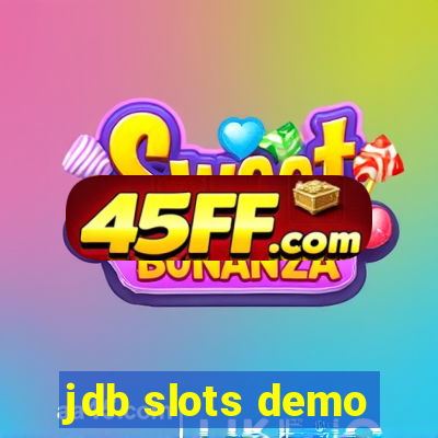 jdb slots demo
